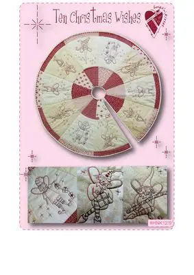 HNK12-9 Ten Christmas Wishes Tree Skirt Hugs N Kisses Sewing Pattern Pet-Friendly Homes